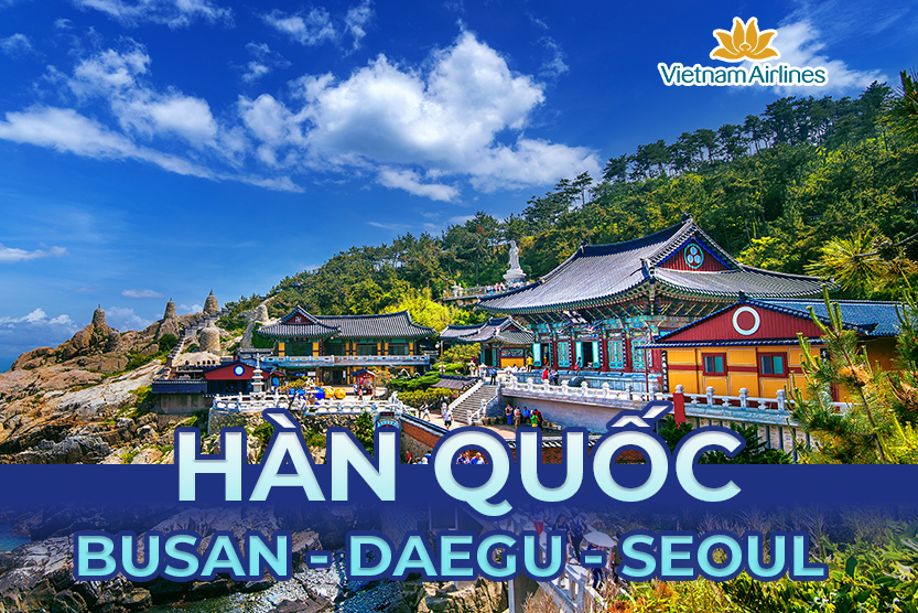 KHÁM PHÁ HÀN QUỐC | HÀNH TRÌNH BUSAN – SEOUL